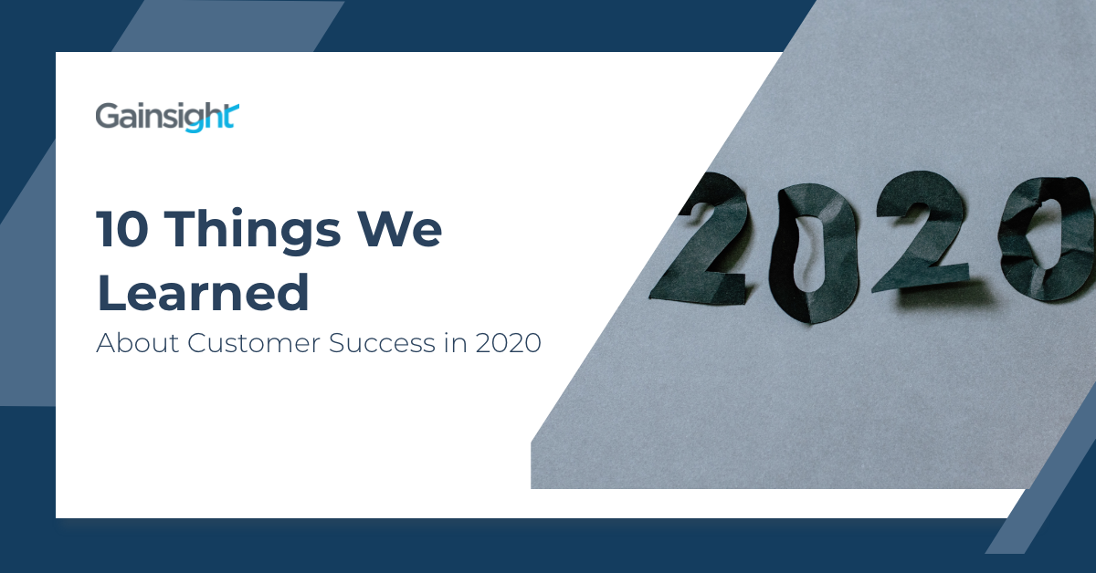 10 Things We Learned About Customer Success in 2020 Image