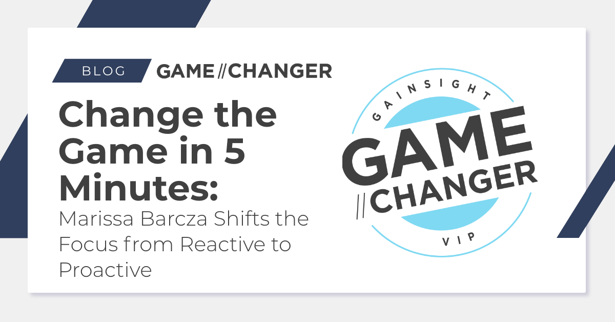 Change the Game in 5 Minutes: Marissa Barcza Shifts the Focus from Reactive to Proactive Image