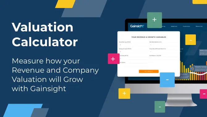 Customer Success Valuation Calculator - measure how your revenue and company valuation will grow with Gainsight