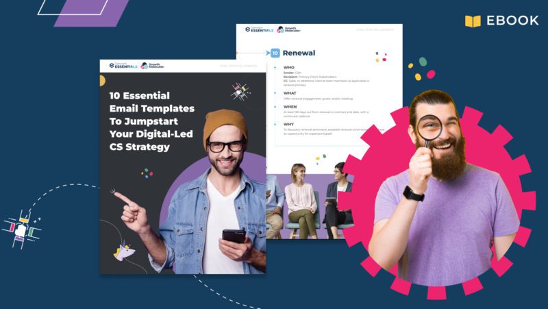 10 Essential Email Templates To Jumpstart Your Digital-Led CS Strategy thumbnail