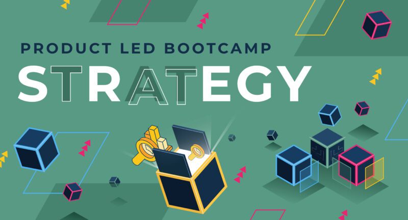 Product-Led Bootcamp – Product Management Strategy Track thumbnail