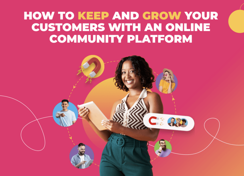 How to Keep & Grow Your Customers with an Online Community Platform thumbnail