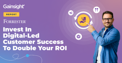 Craving Better ROI? Let Digital-Led Customer Success Deliver